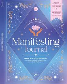 Manifestation: The Most Important Journal of Your Life