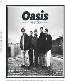 Oasis - The Story